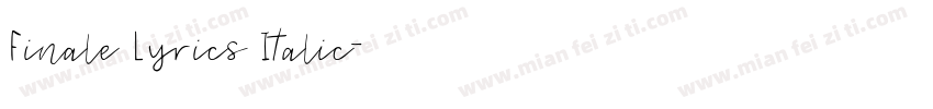 Finale Lyrics Italic字体转换